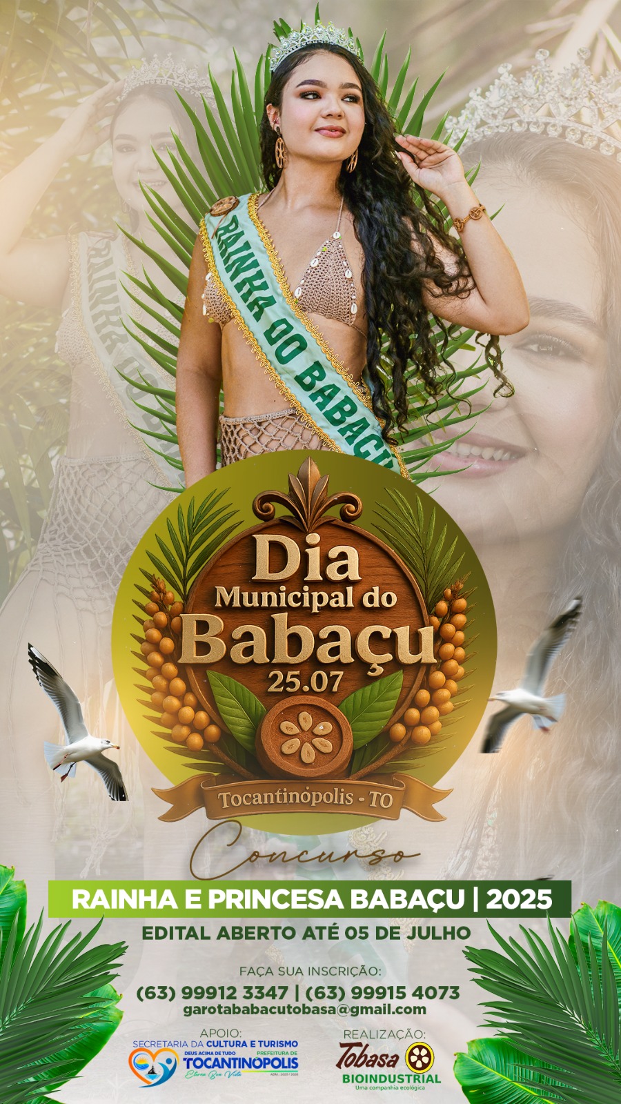 Rainha e Princesa Babaçu